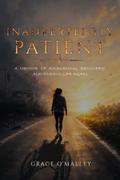 Inadvertently Patient