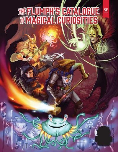 The Flumph’s Catalogue of Magical Curiosities