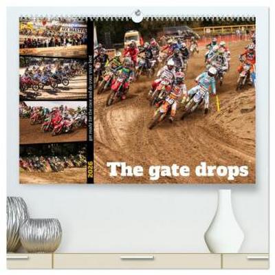 The gate drops - get ready for the race and do your your best (hochwertiger Premium Wandkalender 2026 DIN A2 quer), Kunstdruck in Hochglanz