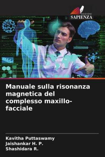 Manuale sulla risonanza magnetica del complesso maxillo-facciale