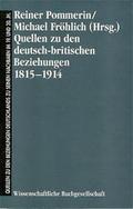 Quellen zu den deutsch-britischen Beziehungen 1815