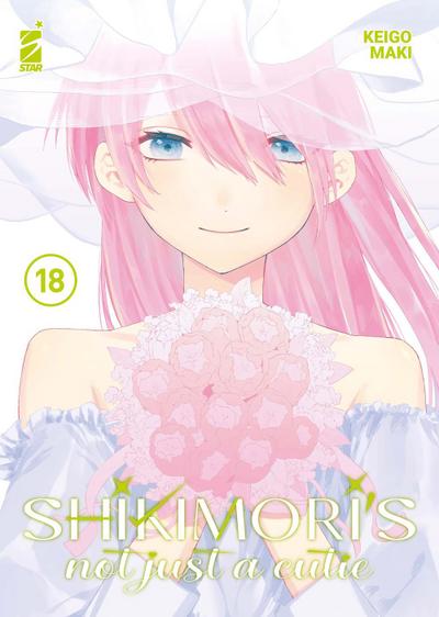 Shikimori’s not just a cutie. Vol. 18