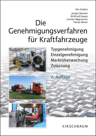 Die Genehmigungsverfahren für Kraftfahrzeuge