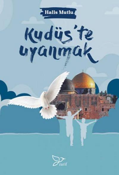 Kudüste Uyanmak