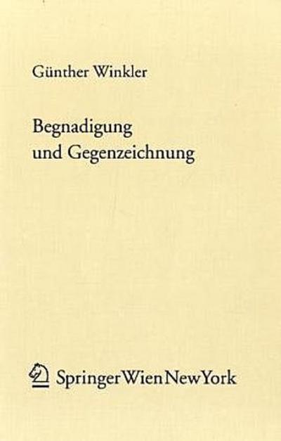 Begnadigung und Gegenzeichnung