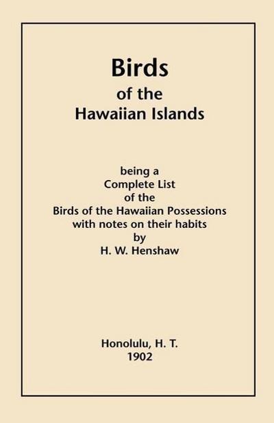 Birds of the Hawaiian Islands