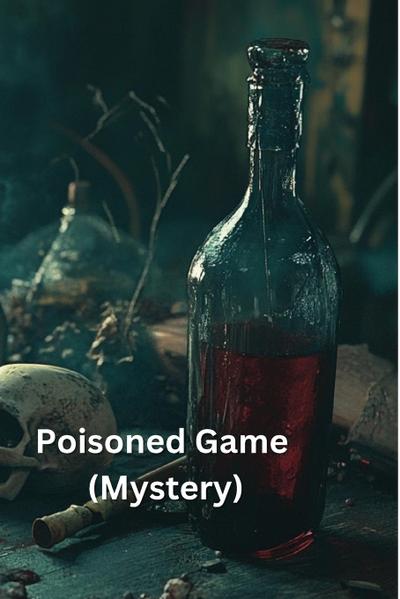 Oakfield, Z: Poisoned Game (Mystery)