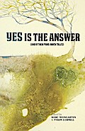 Yes Is The Answer