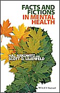 Facts and Fictions in Mental Health