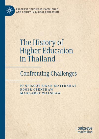The History of Higher Education in Thailand