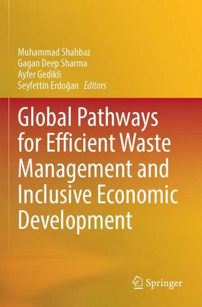 Global Pathways for Efficient Waste Management and Inclusive Economic Development