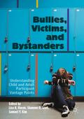 Bullies, Victims, and Bystanders