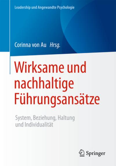 Wirksame und nachhaltige Führungsansätze