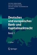 Deutsches und europäisches Bank- und Kapitalmarktrecht