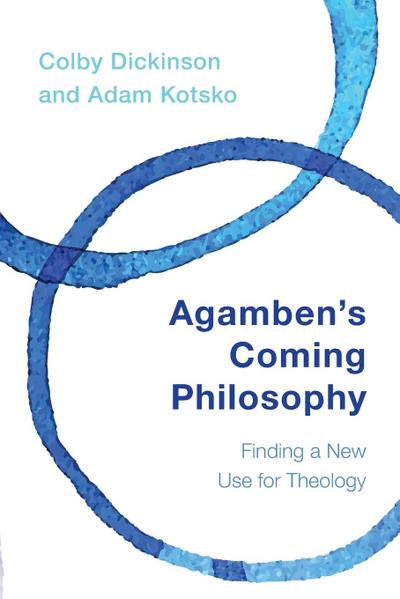 Agamben’s Coming Philosophy