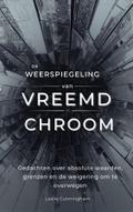De weerspiegeling van vreemd chroom