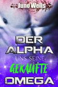 Der Alpha und seine gekaufte Omega