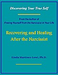 Recovering and Healing After the Narcissist