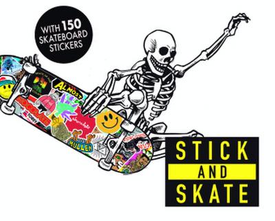 Stick and Skate