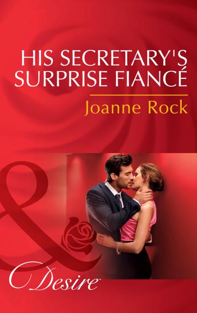 His Secretary’s Surprise Fiancé