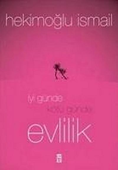 Iyi Günde Kötü Günde Evlilik