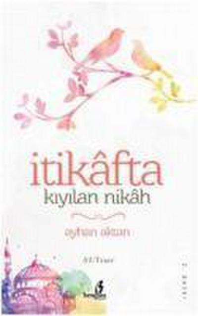 Itikafta Kiyilan Nikah