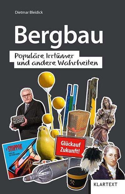 Bergbau/Populäre Irrtümer