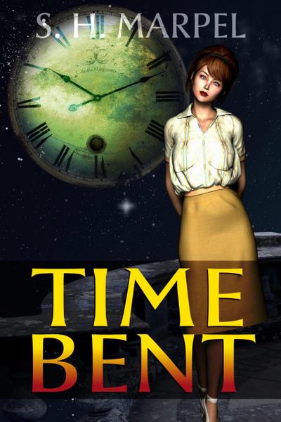Time Bent (Ghost Hunters Mystery Parables)