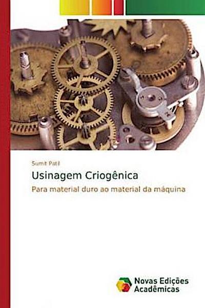 Usinagem Criogênica