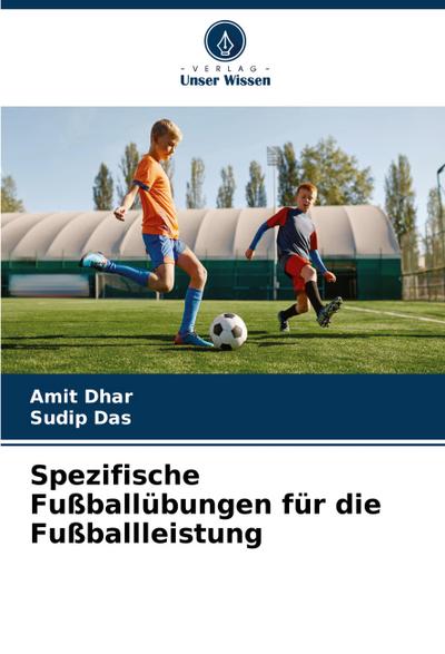 Spezifische Fußballübungen für die Fußballleistung