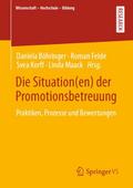 Die Situation(en) der Promotionsbetreuung