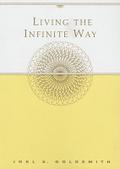 Living the Infinite Way