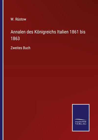 Annalen des Königreichs Italien 1861 bis 1863