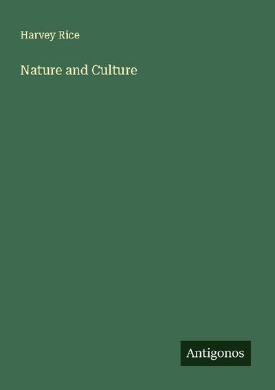 Nature and Culture