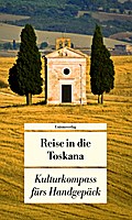 Reise in die Toskana