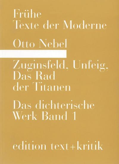 Das dichterische Werk. Bd.1