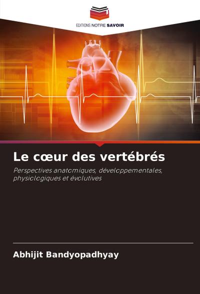 Le c¿ur des vertébrés