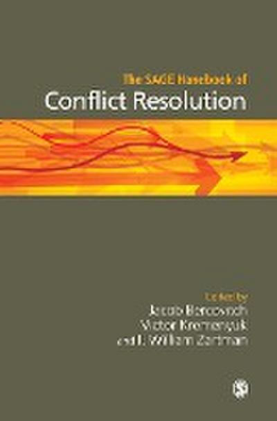 The SAGE Handbook of Conflict Resolution - Jacob Bercovitch
