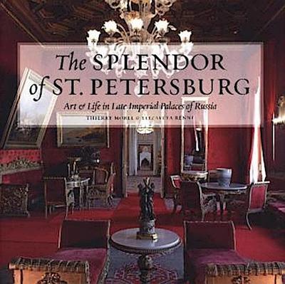 The Splendor of St. Petersburg