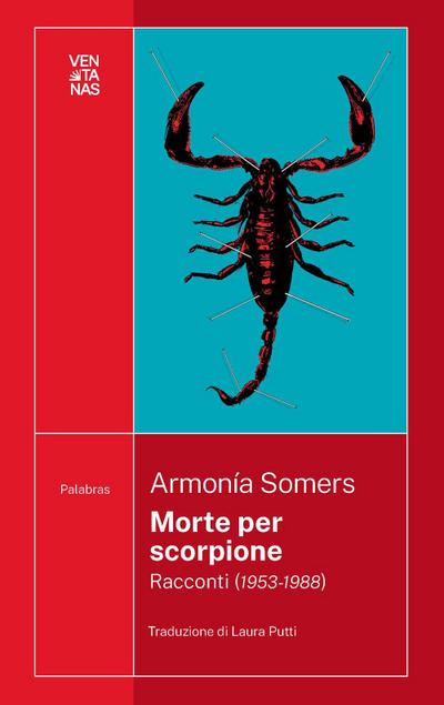 Somers, A: Morte per scorpione. Racconti (1953-1988)