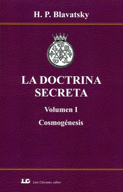 La doctrina secreta I : cosmogénesis