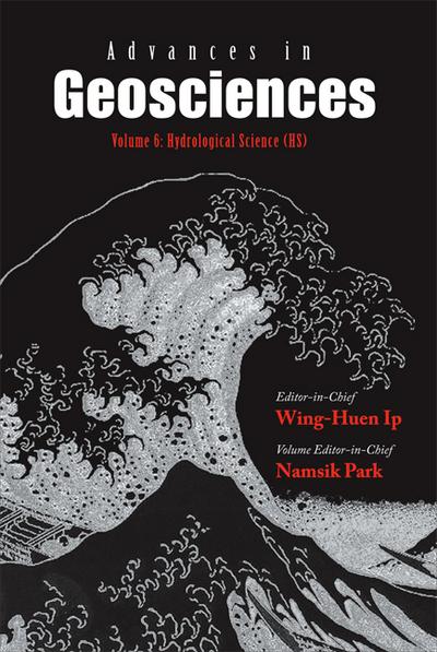 Advances In Geosciences (A 4-volume Set) - Volume 6: Hydrological Science (Hs)