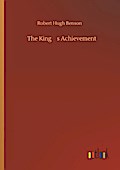 The King’s Achievement