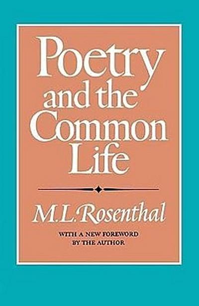 Poetry and the Common Life