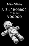 V is for Voodoo (A-Z of Horror, #22)