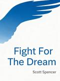 Fight For The Dream