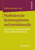 Pfadfinderische Beziehungsformen und Interaktionsstile