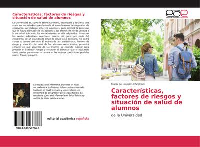 Características, factores de riesgos y situación de salud de alumnos
