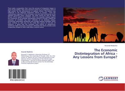 The Economic Distintegration of Africa - Any Lessons from Europe?