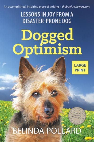 Dogged Optimism (Large Print)